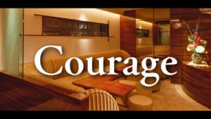 Courage