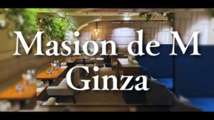 긴자 클럽 Masion de M Ginza(메종 드 엠 긴자)