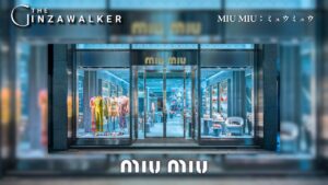 MIU MIU : MIU MIU Ginza