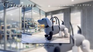 Thom Browne：Thom Browne 银座店